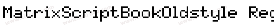 MatrixScriptBookOldstyle Regular字体转换